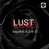 Yung Eli - Lust or Love (feat. A. S. H. TJ) - Single